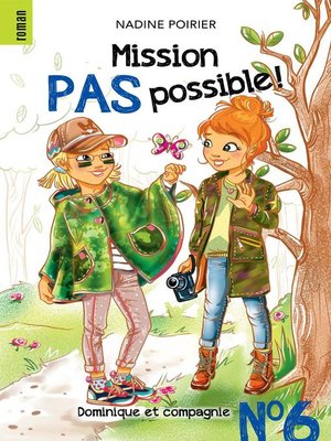 cover image of Mission pas possible! n° 6